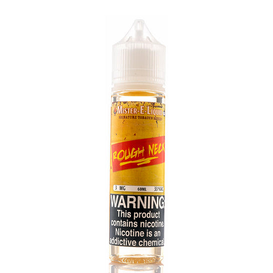 Rough Neck Mister E-Liquid