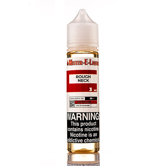 Rough Neck Mister E-Liquid